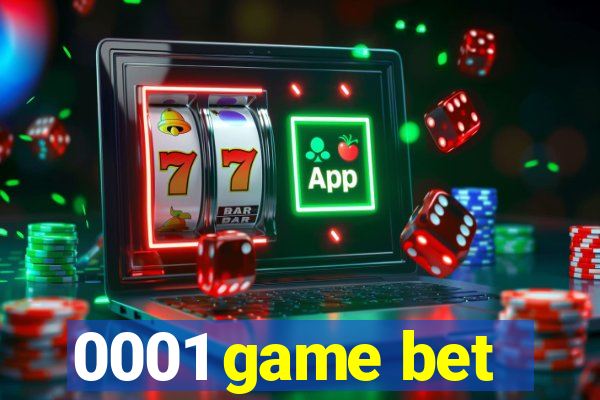 0001 game bet